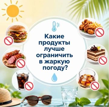 Какие продукты следует ограничить в жару и почему?