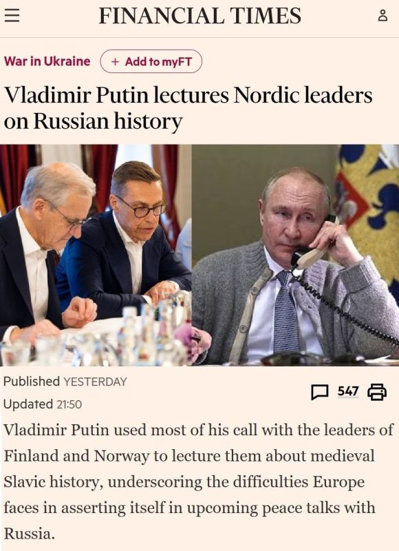 Владимир Путин прочитал лидерам Норвегии и Финляндии лекцию по истории, пишет Financial Times